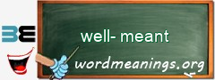 WordMeaning blackboard for well-meant